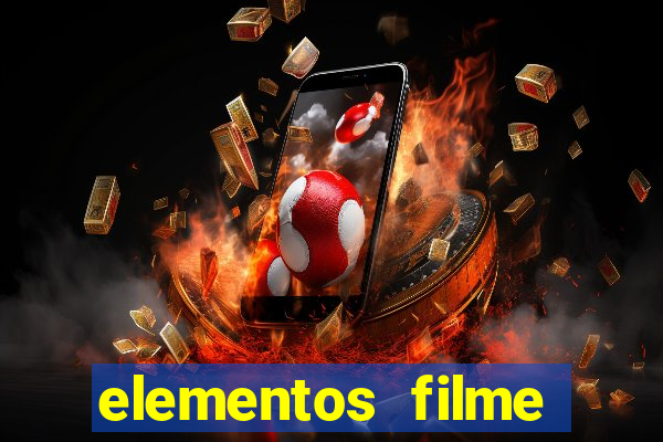 elementos filme completo dublado drive